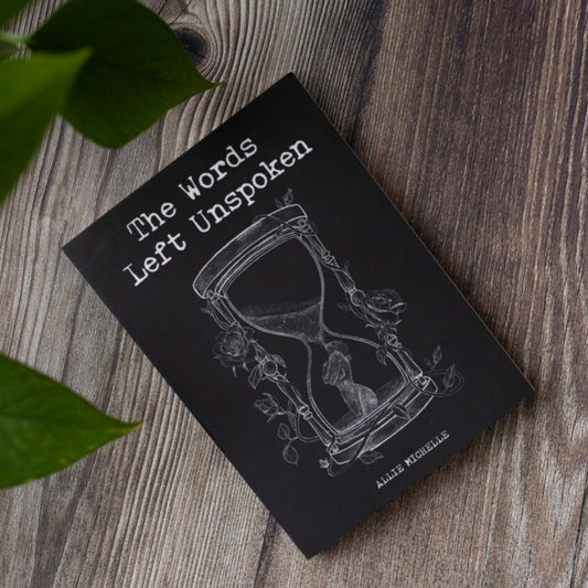 The Words Left Unspoken by Allie Michelle